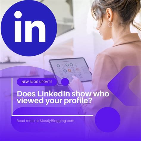 Does LinkedIn Show Who Viewed Your Profile If Not Logged In?