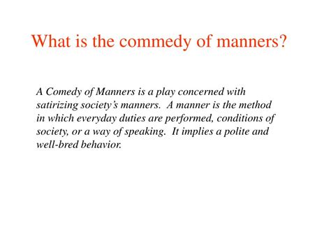 What is Comedy of Manners?